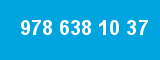 978 638 10 37